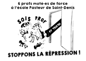 https://solidaires93.org/index.php/2022/04/06/repression-a-lecole-pasteur-de-saint-denis-6-mutations-forcees/